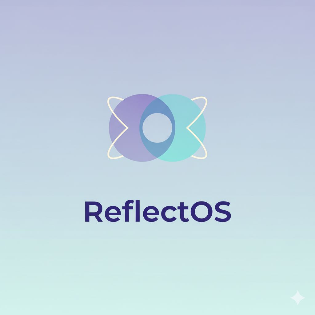 ReflectOS